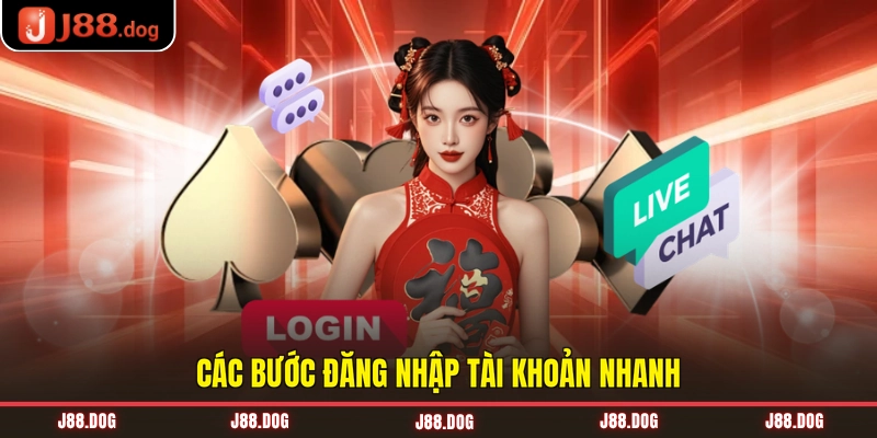 Các bước đăng nhập tài khoản nhanh Các bước đăng nhập tài khoản nhanh