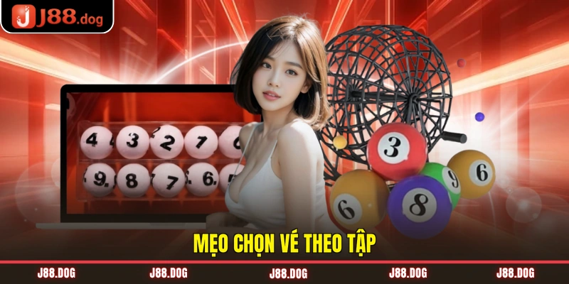 Mẹo chọn vé theo tập