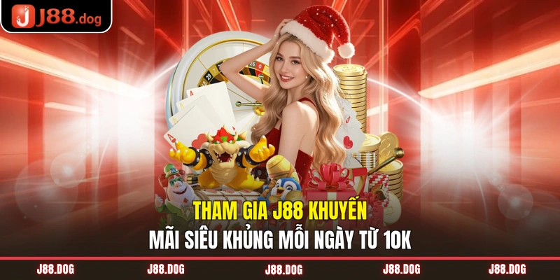 J88 khuyến mãi